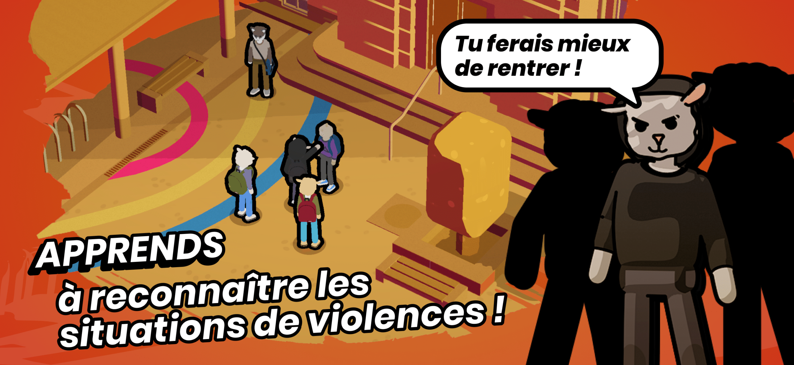 Capture du jeu NoWay! : un groupe menace un élève devant l’école, avec le texte « Apprends à reconnaître les situations de violences ! »