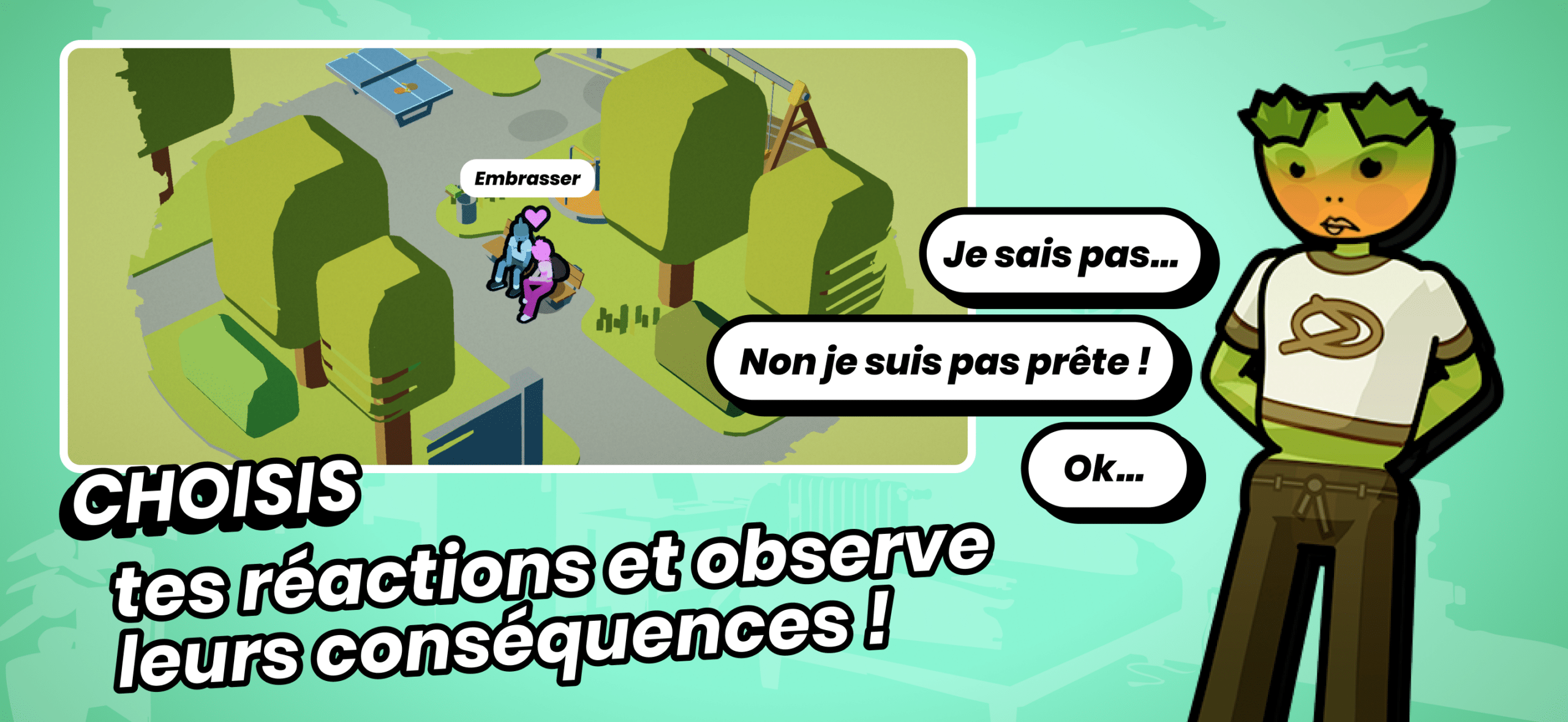 Capture du jeu NoWay! : un choix de réponses dans un parc, avec le texte « Choisis tes réactions et observe leurs conséquences ! »
